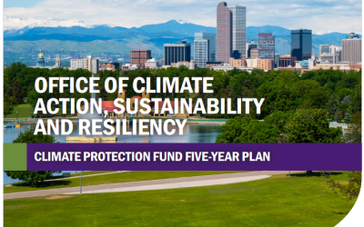 Denver’s Climate Protection Fund Five Year Plan